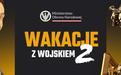 WAKACJE Z WOJSKIEM - EDYCJA 2
