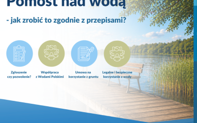 POMOST NAD WODĄ - JAK ZROBIĆ TO ZGODNIE Z PRZEPISAMI?