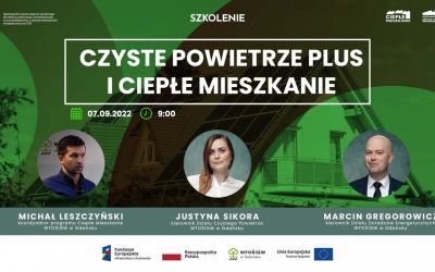 Szkolenie z programów Czyste Powietrze Plus i Ciepłe Mieszkanie