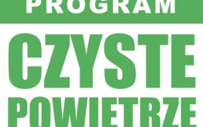 „CZYSTE POWIETRZE” – PRZYJMUJEMY WNIOSKI O DOFINANSOWANIA