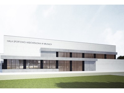 BUDOWA HALI WIDOWISKOWO-SPORTOWEJ W BRUSACH - POZYSKANIE DOFINANSOWANIA, PROJEKTOWANIE, UMOWA Z WYKONAWCĄ