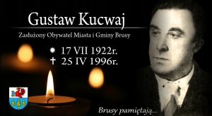Brusy pamiętają... Wspomnienie śp. Gustawa Kucwaja