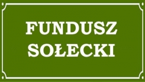 Grafika z napisem Fundusz Sołecki