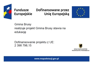 GMINA BRUSY STAWIA NA EDUKACJĘ