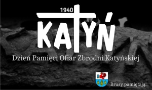 DZIEŃ PAMIĘCI OFIAR ZBRODNI KATYŃSKIEJ