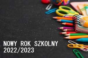 Życzenia z okazji rozpoczęcia roku szkolnego 2022/2023