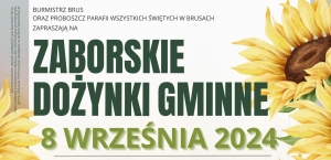 ZABORSKIE DOŻYNKI GMINNE