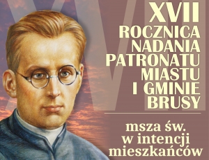 XVIII ROCZNICA NADANIA PATRONATU MIASTU I GMINIE BRUSY