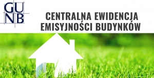 Przypominamy o obowiązku złożenia deklaracji do Centralnej Ewidencji Emisyjności Budynków (CEEB)