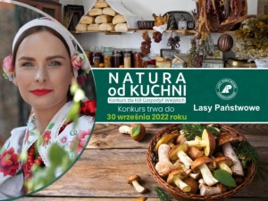 Ogólnopolski konkurs Lasów Państwowych dla Kół Gospodyń Wiejskich „Natura od kuchni”