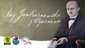 KONKURS MÓJ JAN KARNOWSKI Z CZARNOWA - regulamin