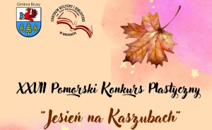 KONKURS PLASTYCZNY JESIEŃ NA KASZUBACH