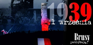 83. rocznica wybuchu II wojny światowej. Brusy pamiętają!