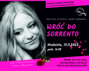 RECITAL O ŻYCIU ANNY GERMAN „WRÓĆ DO SORRENTO”