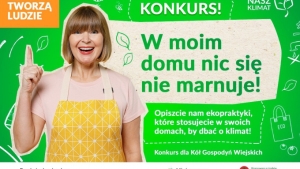 &quot;W moim domu nic się nie marnuje&quot; - konkurs dla kół gospodyń