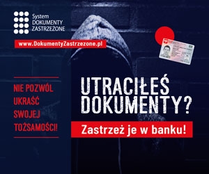 Społeczna kampania informacyjna Związku Banków Polskich &quot;DOKUMENTY ZASTRZEŻONE&quot;