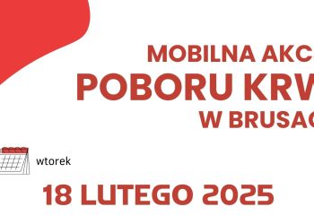 MOBILNA AKCJA POBORU KRWI WE WTOREK 18 LUTEGO