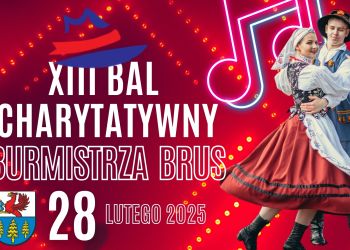 XIII BAL CHARYTATYWNY BURMISTRZA BRUS
