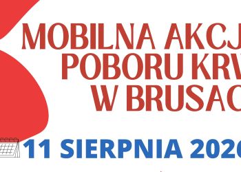 SIERPNIOWA MOBILNA AKCJA POBORU KRWI W BRUSACH