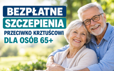 BEZPŁATNE SZCZEPIENIA PRZECIWKO KRZTUŚCOWI DLA OSÓB 65+