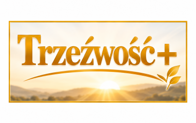 TRZEŹWOŚĆ+