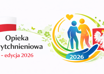 OPIEKA WYTCHNIENIOWA EDYCJA 2026 - rekrutacja