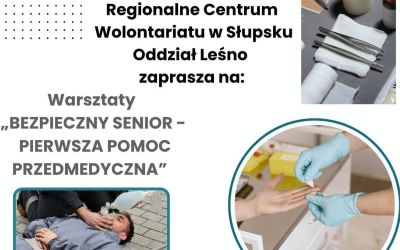 SENIORZY - REGIONALNE CENTRUM WOLONTARIATU ZAPRASZA NA WARSZTATY Z PIERWSZEJ POMOCY