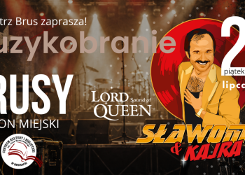 MUZYKOBRANIE JUŻ 24 LIPCA W BRUSACH!