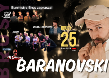 MUZYKOBRANIE W BRUSACH - BARANOVSKI, MITRA, MAKS.TACHASIUK, SPACE BASH & HENIO ORAZ GOŚCIE