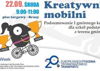 EUROPEJSKI DZIEŃ BEZ SAMOCHODU. KONKURS "KREATYWNIE MOBILNI". PRZYJDŹ I PODZIWIAJ NIETUZINKOWE POJAZDY STWORZONE PRZEZ UCZNIÓW NASZYCH SZKÓŁ!