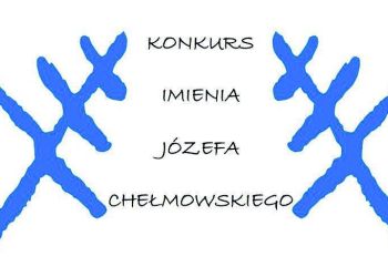 IV KONKURS SZTUKI LUDOWEJ IM. JÓZEFA CHEŁMOWSKIEGO - OSTATNIE DNI NA ZGŁOSZENIA