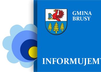 OGŁOSZENIE BURMISTRZA BRUS O ROZPOCZĘCIU KONSULTACJI SPOŁECZNYCH PROJEKTU PLANU OGÓLNEGO GMINY BRUSY