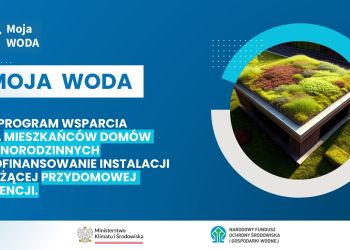 RUSZAJĄ DOTACJE NA PRZYDOMOWE SYSTEMY ZBIERANIA DESZCZÓWKI