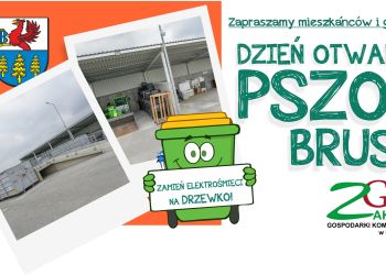 DZIEŃ OTWARTY PSZOK W BRUSACH