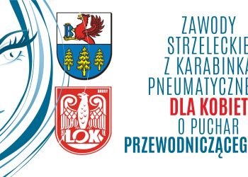 TURNIEJ STRZELECKI DLA KOBIET O PUCHAR PRZEWODNICZĄCEGO RADY MIEJSKIEJ W BRUSACH