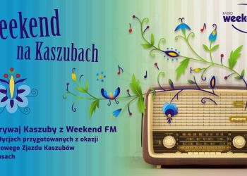 KASZUBSKIE AUDYCJE Z BRUS W WEEKEND FM