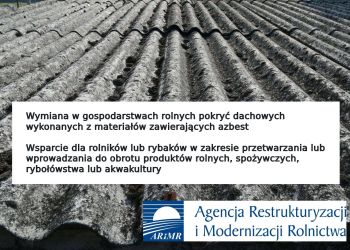 SZKOLENIA - WYMIANA POKRYĆ DACHOWYCH Z MATERIAŁÓW ZAWIERAJĄCYCH AZBEST ORAZ WSPARCIE DLA ROLNIKÓW I RYBAKÓW