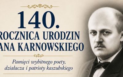140. ROCZNICA URODZIN JANA KARNOWSKIEGO