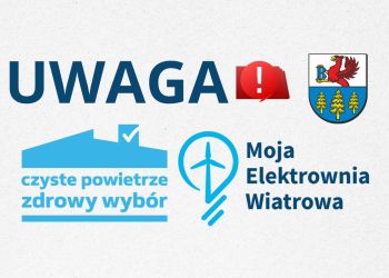 UWAGA – PONOWNIE OSTRZEGAMY PRZED NIEUCZCIWYMI FIRMAMI OFERUJĄCYMI POMOC W PROGRAMIE „CZYSTE POWIETRZE” LUB "MOJA ELEKTROWNIA WIATROWA"