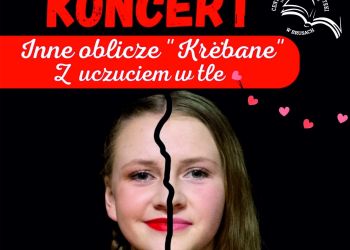 KONCERT INNE OBLICZE KRËBANE - Z UCZUCIEM W TLE