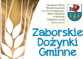 ZABORSKIE DOŻYNKI GMINNE W BRUSACH