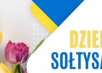 Z OKAZJI DNIA SOŁTYSA
