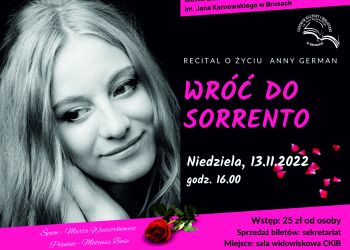 RECITAL O ŻYCIU ANNY GERMAN „WRÓĆ DO SORRENTO”