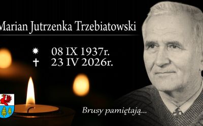 ZMARŁ ŚP. MARIAN JUTRZENKA TRZEBIATOWSKI