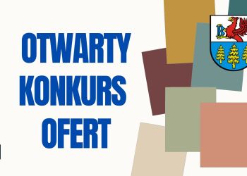 #PRZYPOMNIENIE. JUTRO MIJA TERMIN SKŁADANIA OFERT W OTWARTYM KONKURSIE OFERT 2023