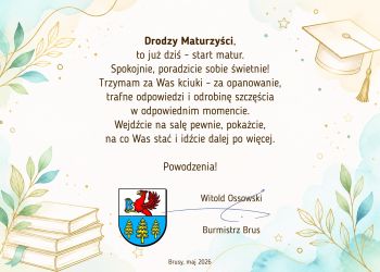 POWODZENIA NA MATURACH!