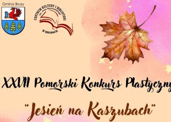 KONKURS PLASTYCZNY JESIEŃ NA KASZUBACH