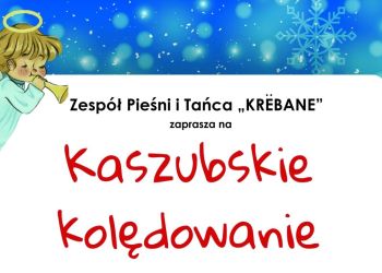 KOLĘDOWANIE Z KREBANAMI. ZAPRASZAMY!